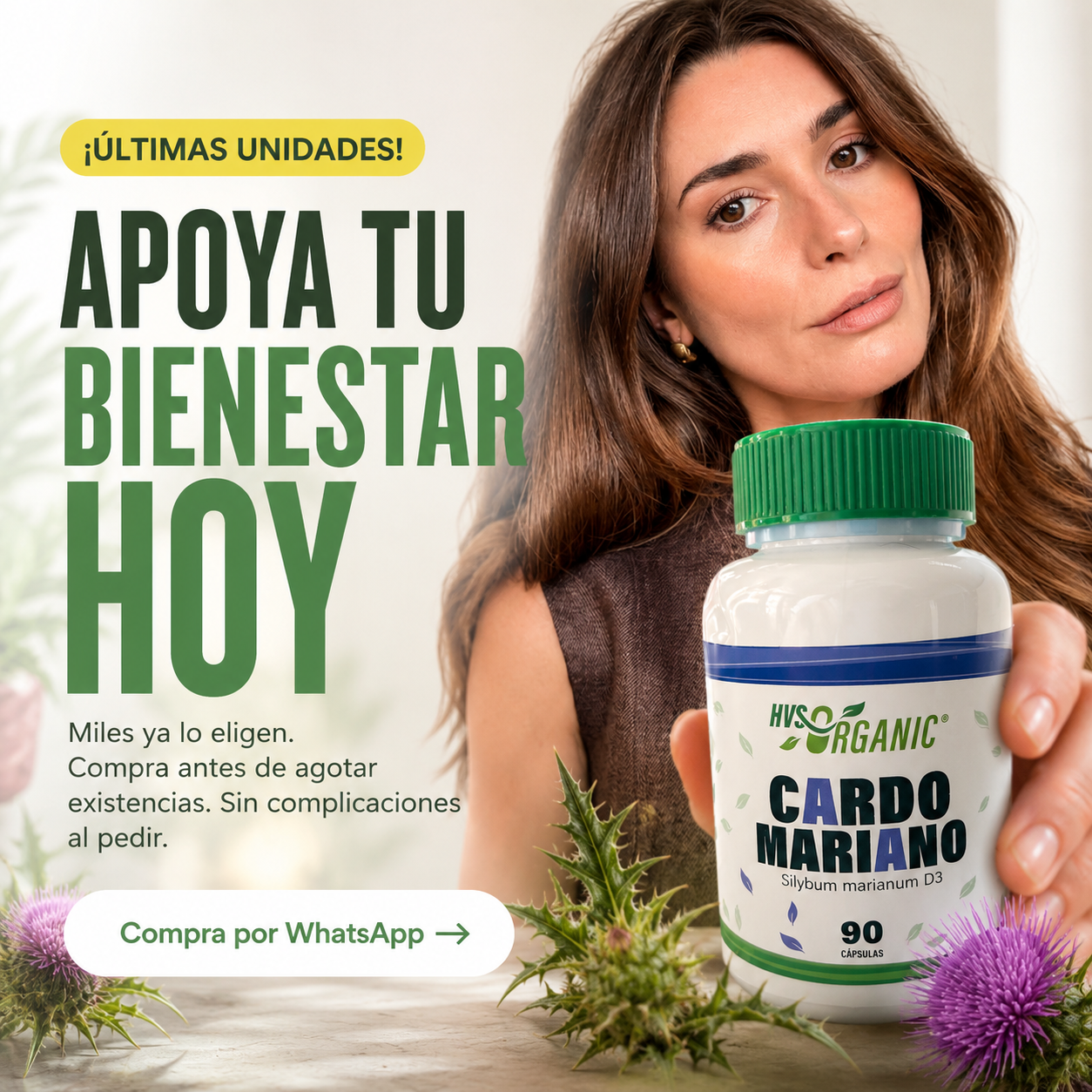 Apoya tu bienestar hoy: mujer con frasco de Cardo Mariano HVS Organic